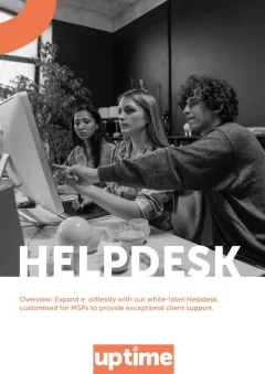 Maximize Efficiency with Uptime's Unlimited Helpdesk Solution